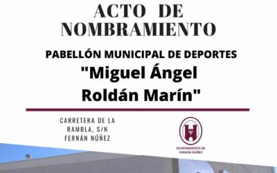 Acto de nombramiento del Pabellón Municipal de Deportes «Miguel Ángel Roldán Marín»