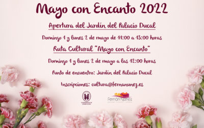 Apertura del Jardín del Palacio Ducal y Ruta Cultural Mayo con Encanto 2022